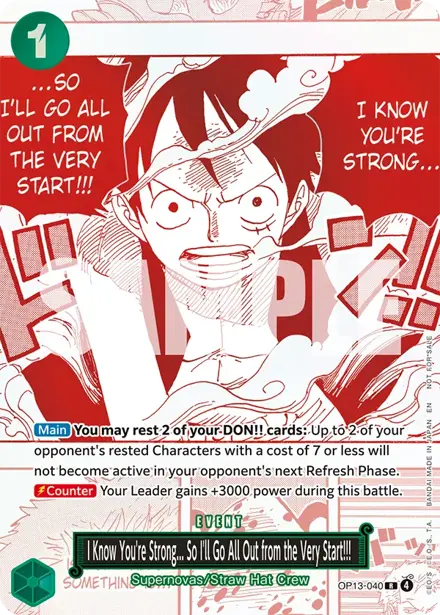 I Know You're Strong... So I'll Go All Out from the Very Start!!! OP13-040